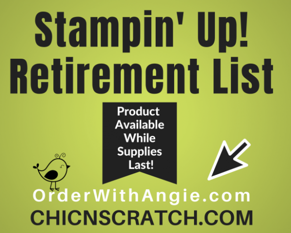 Retiring Stampin’ Up! Products
