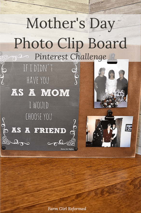 DIY Mother’s Day Photo Clip Board