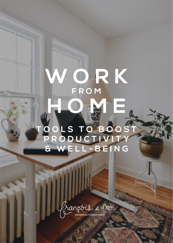 Work From Home: Tools for Productivity & Well-Being