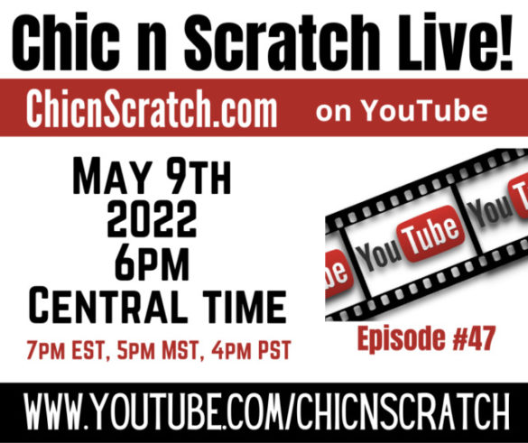 Chic n Scratch Live 47