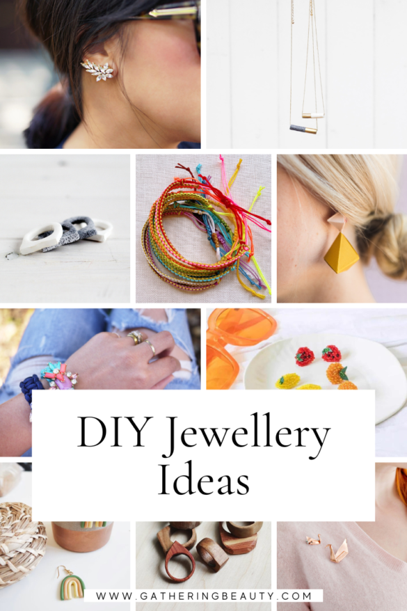 20+ DIY Jewellery Projects For Beginners