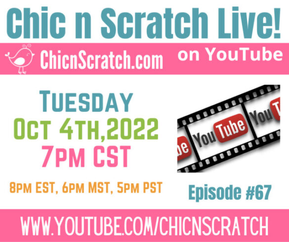 Chic n Scratch Live 67