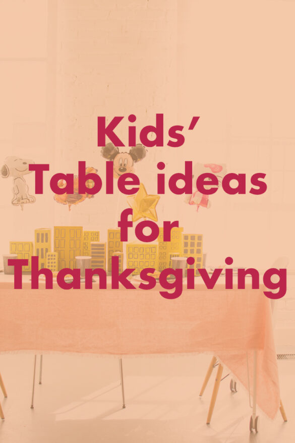 Thanksgiving table ideas for kids