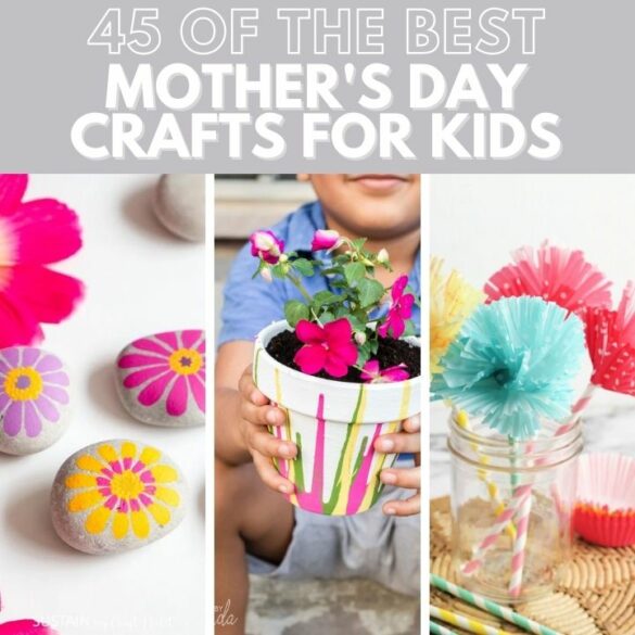 45+ Mother’s Day Crafts for Kids