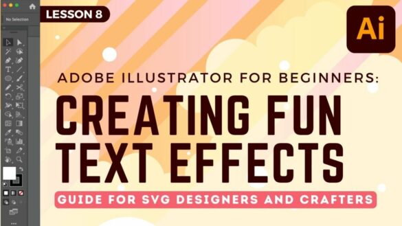 Adobe Illustrator: Text Effects