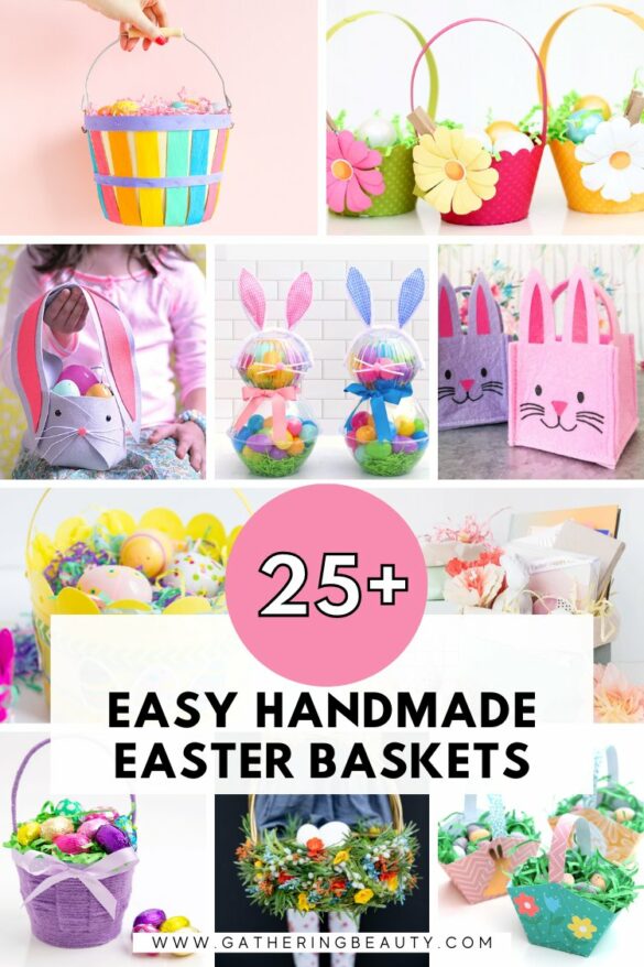 20+ Easy Homemade Easter Baskets