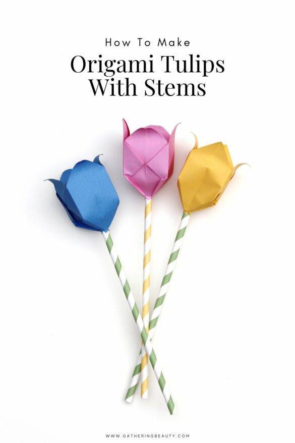 How To Make Origami Tulips With Stems