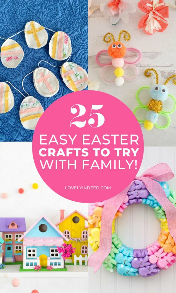 25 Easy Easter Craft Ideas to Make with Your Family