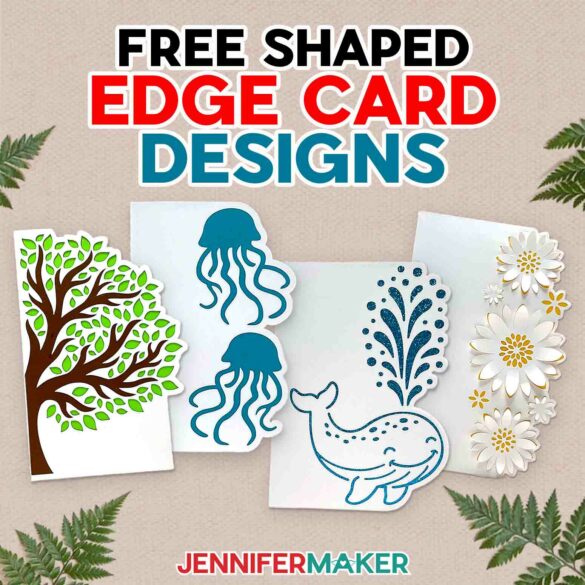Shaped Edge Cards: Made EASY with a Cricut!
