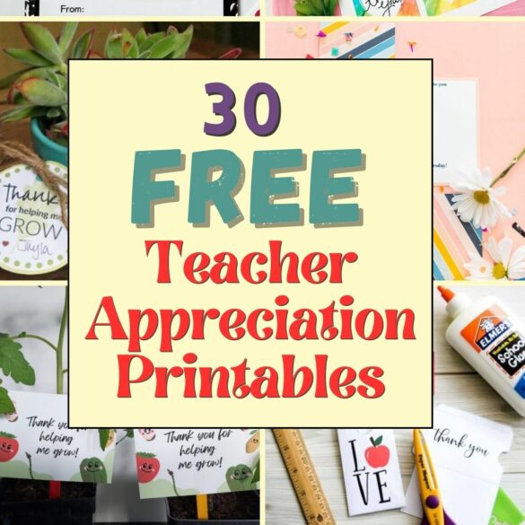 FREE Teacher Appreciation Week Printable (30 Printables!)