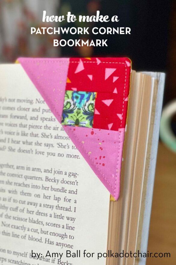 Patchwork Corner Bookmark Sewing Pattern