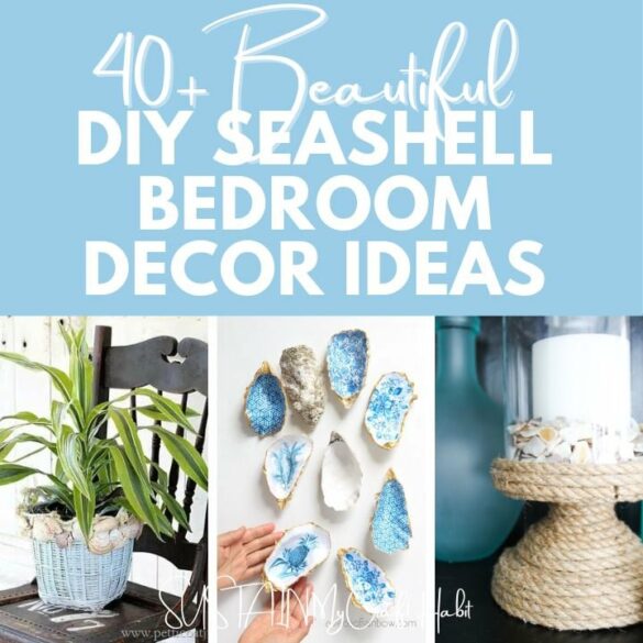 DIY Seashell Bedroom Decor Ideas