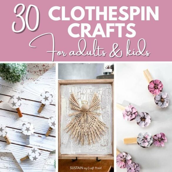 30+ Creative Crafts with Clothespins