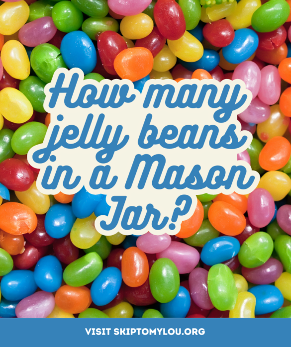 How Many Jelly Beans Fit In A Mason Jar?