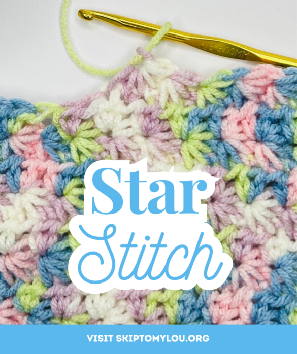 How To Crochet the Star Stitch: A Tutorial